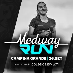 MEDWAY RUN - CAMPINA GRANDE 2026